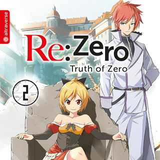 Re:ZERO -Starting Life in Another World-, Chapter 3: Truth of Zero - Altraverse - Vol. 02