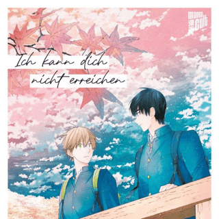 I Cannot Reach You - Mangacult - Band 03