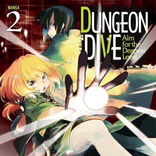 EN - Dungeon Dive: Aim for the Deepest Level - Seven Seas - Vol. 2 englische Ausgabe