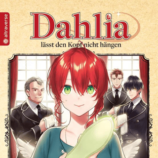 Magic Artisan Dahlia Wilts No More - Altraverse - Vol. 05