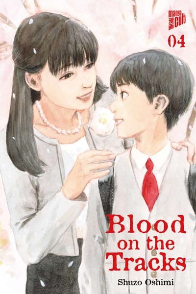 Blood on the tracks - Manga Cult - Vol. 04