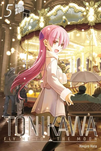 Tonikawa Fly me to the Moon - Manga Cult - Band 05