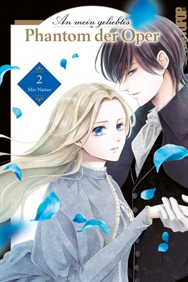 An mein geliebtes Phantom der Oper - Tokyopop - Band 2
