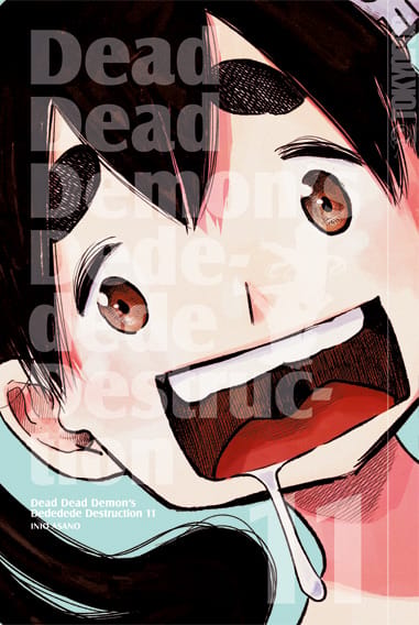 Dead Dead Demon’s Dededede Destruction - Tokyopop - Band 11