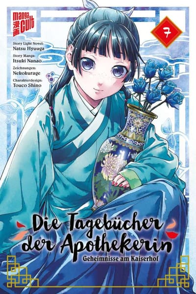 Die Tagebücher der Apothekerin: Geheimnisse am Kaiserhof - Manga Cult - Band 07