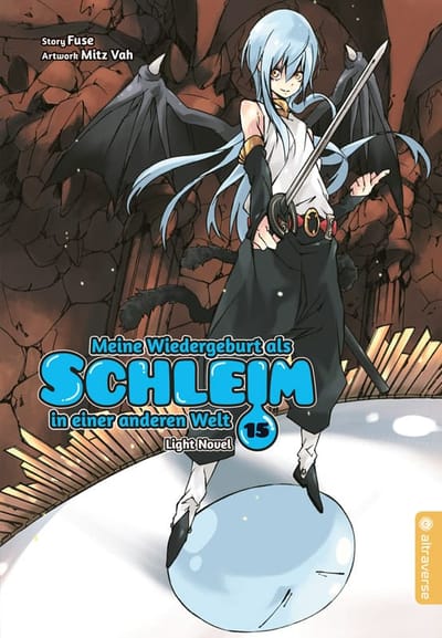 Meine Wiedergeburt als Schleim in einer anderen Welt - altraverse - Light Novel Band 15 
