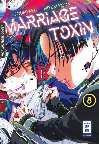 Marriage Toxin - Egmont - Band 8