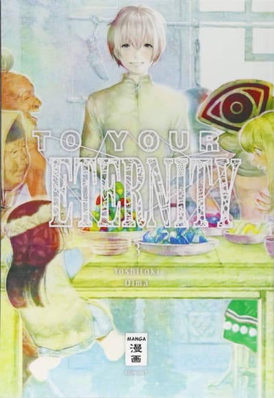 To Your Eternity - Egmont - Vol. 03