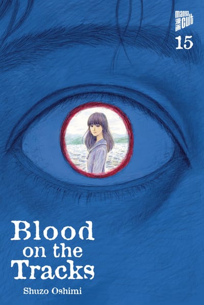 Blood on the tracks - Manga Cult - Vol. 15