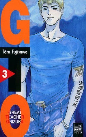 GTO. Great Teacher Onizuka – Band 03