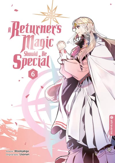 A Returner's Magic Should Be Special - Altraverse - Band 06