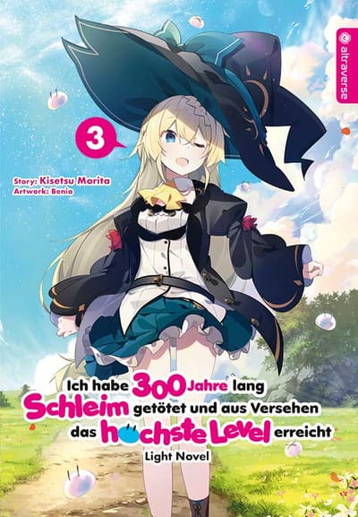 Ich habe 300 Jahre lang Schleim getötet und aus Versehen das höchste Level erreicht Light Novel - Altraverse - Band 03
