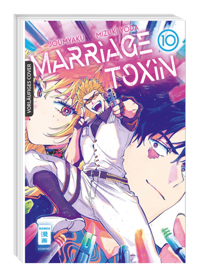 Marriage Toxin - Egmont - Band 10
