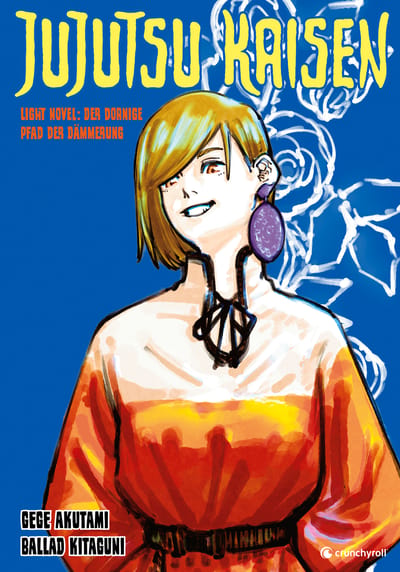  Jujutsu Kaisen:  Der dornige Pfad der Dämmerung - Light Novel - Crunchyroll - Band 02