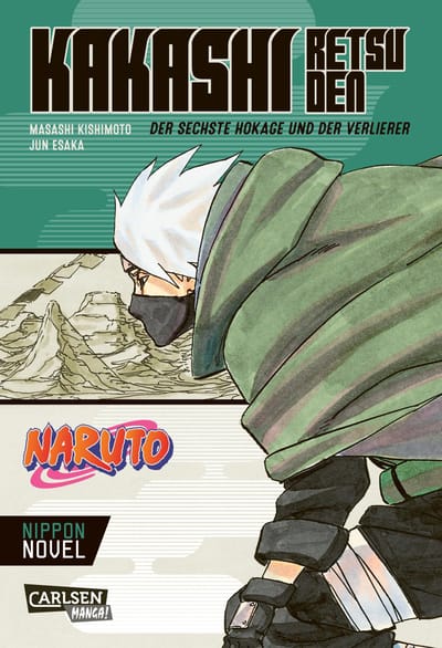 Naruto - Kakashi Retsuden: Der sechste Hokage und der Verlierer - Carlsen - Light Novel