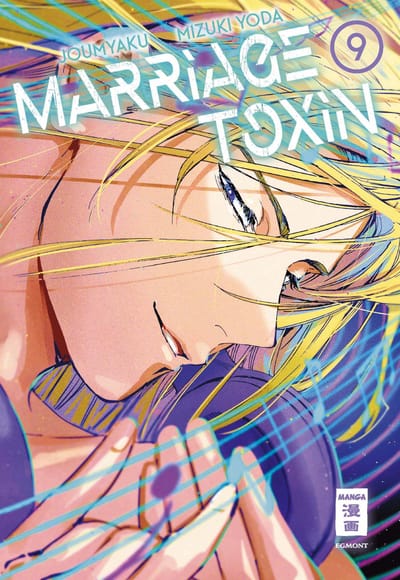 Marriage Toxin - Egmont - Band 9
