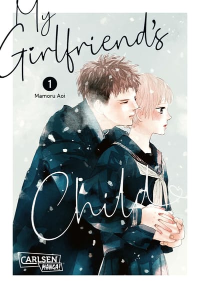 My Girlfriend's Child - Carlsen - Band 01