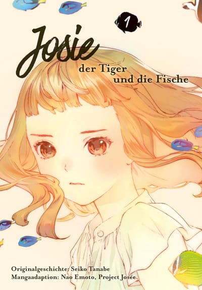 Josee, the Tiger and the Fish - Carlsen - Band 01