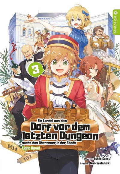 Ein Landei aus dem Dorf vor dem letzten Dungeon sucht das Abenteuer - Light Novel - Altraverse - Band 03
