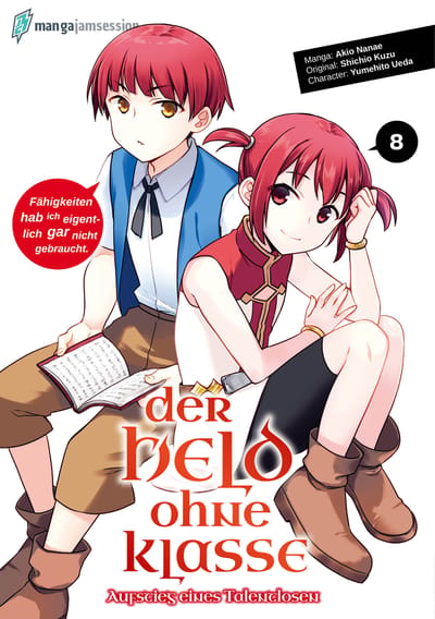 Der Held ohne Klasse: Der Aufstieg eines Talentlosen - Manga Jam Session - Band 08