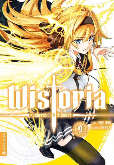 Wistoria – Zauberstab & Schwert - Altraverse - Band 09