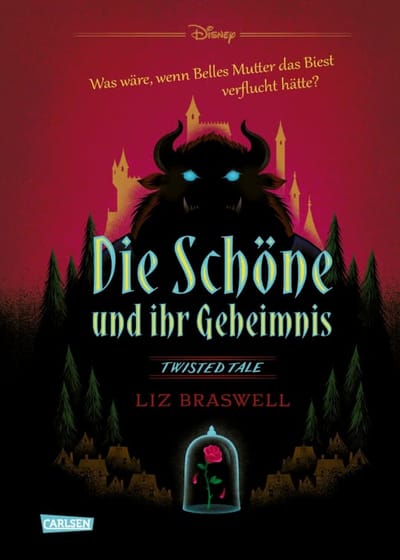Disney – Twisted Tales - Carlsen - Die Schöne und ihr Geheimnis (Die Schöne und das Biest)