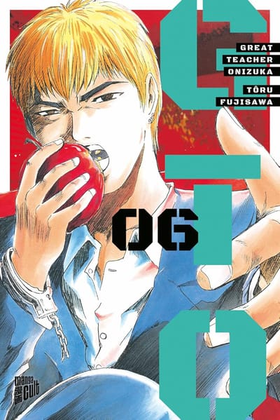 GTO: Great Teacher Onizuka - Manga Cult - Band 6