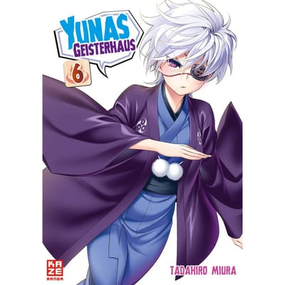 Yunas geisterhaus - Kaze - Band 06