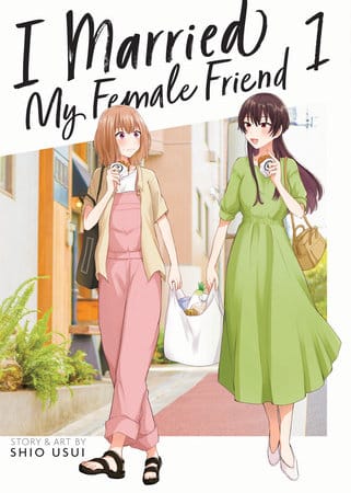 EN - I Married My Female Friend - Seven Seas - Vol. 1 - englische Ausgabe