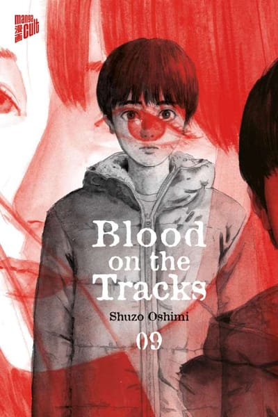 Blood on the tracks - Manga Cult - Vol. 09