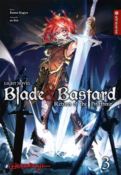 Blade & Bastard: Warm Ash, Dusky Dungeon Light Novel - Altraverse - Vol. 03