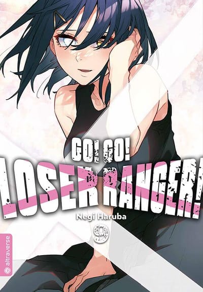 Go! Go! Loser Ranger! - Altraverse - Band 9