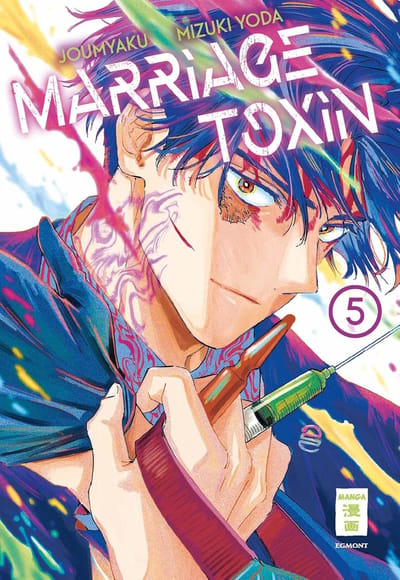 Marriage Toxin - Egmont - Band 5