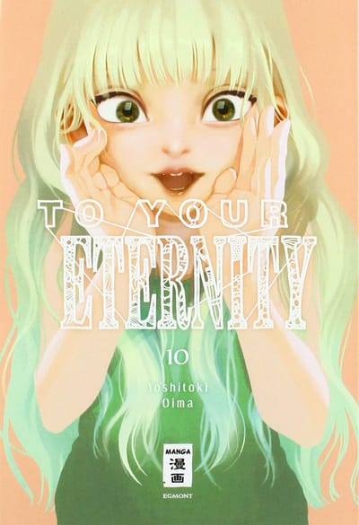To Your Eternity - Egmont - Vol. 10