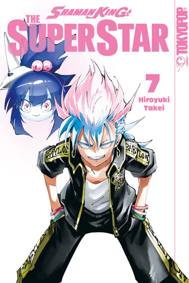 Shaman King – The Super Star - Tokyopop - Band 07