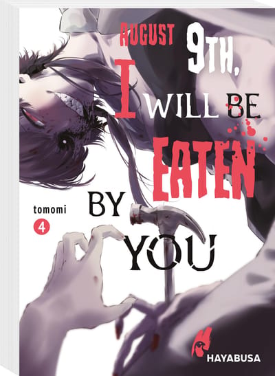 August 9th, I will be eaten by you - Carlsen - Band 04