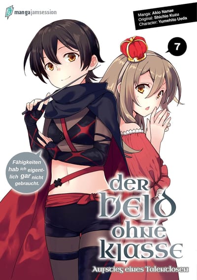 Der Held ohne Klasse: Der Aufstieg eines Talentlosen - Manga Jam Session - Band 07