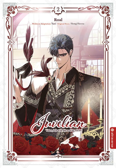 Father, I Don’t Want This Marriage! - Altraverse - Vol. 02