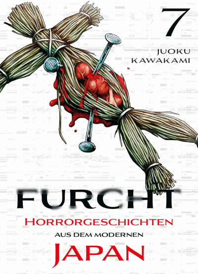 Furcht: Horrorgeschichten aus dem modernen Japan 07