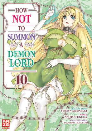 How NOT to Summon a Demon Lord - Kaze - Vol. 10