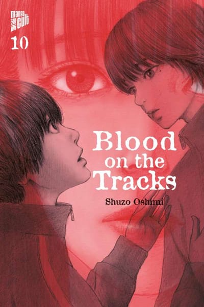 Blood on the tracks - Manga Cult - Vol. 10