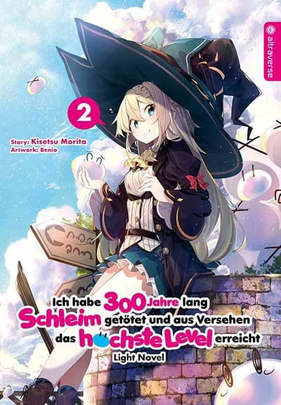 Ich habe 300 Jahre lang Schleim getötet und aus Versehen das höchste Level erreicht Light Novel - Altraverse - Band 02
