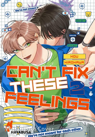 Can’t Fix These Feelings 2