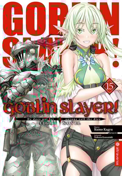 Goblin Slayer! Light Novel - Altraverse - Band 15 - 2