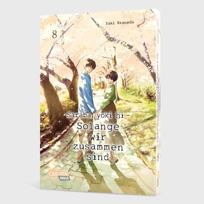 Saraba, yoki hi - Solange wir zusammen sind - Carlsen - Band 08 - 4