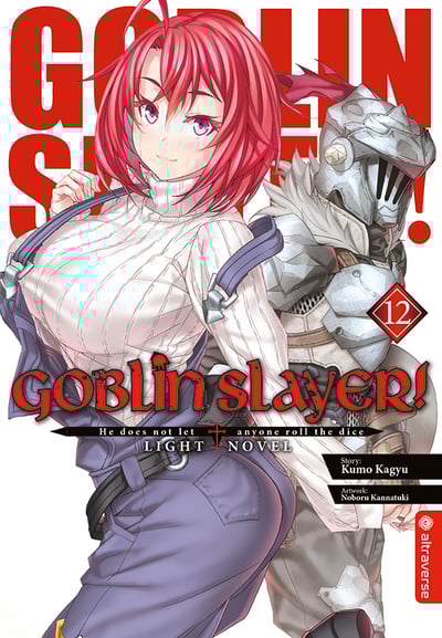 Goblin Slayer! Light Novel - Altraverse - Band 12 - 2