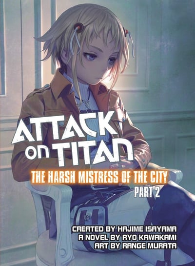 EN Attack on Titan: The Harsh Mistress of the City - Vertical - Vol. 2 englische Ausgabe (1)