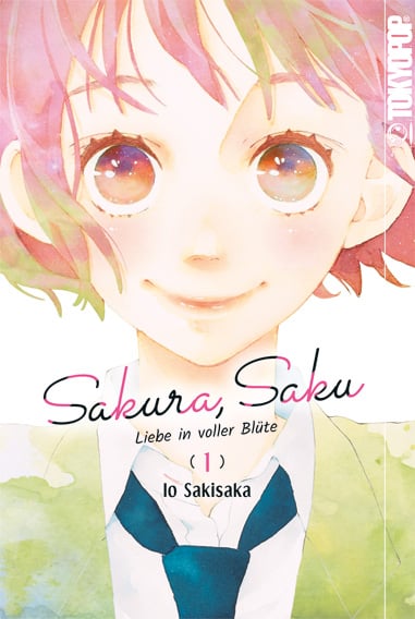 Sakura, Saku - Liebe in voller Blüte - Tokyopop - Band 01 - 2