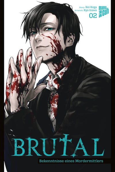 Brutal: Criminals the Law Can’t Judge Deserve the Finest Death - Manga Cult - Band 02 - 2