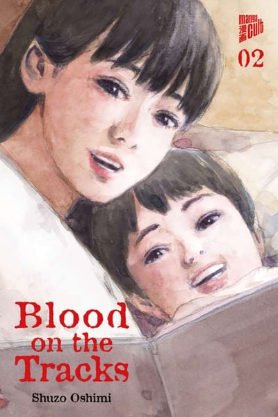 Blood on the tracks - Manga Cult - Band 02 (1)